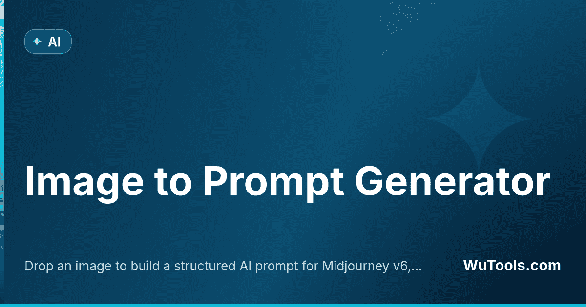 Image to Prompt Generator — Drop an image to build a structured AI prompt for Midjourney v6, Flux, SDXL, ComfyUI and DALL-E 3. Extracts colors, aspe