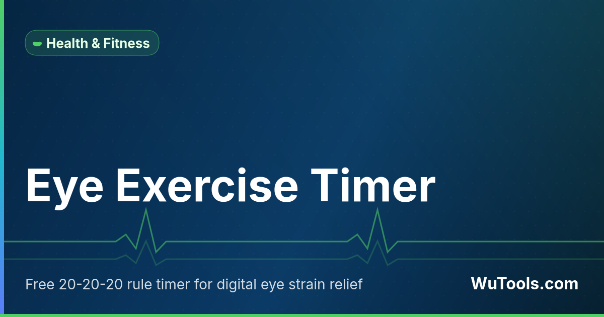 Eye Exercise Timer — Free 20-20-20 rule timer for digital eye strain relief. Every 20 minutes, look 20 feet away for 20 seconds. Reduces dry