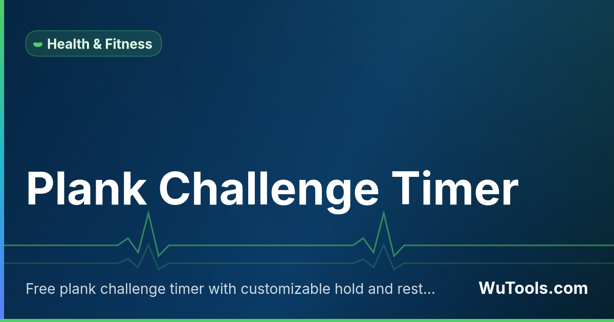 Plank Challenge Timer — Free plank challenge timer with customizable hold and rest periods, set tracking, and guided beginner/intermediate/advan