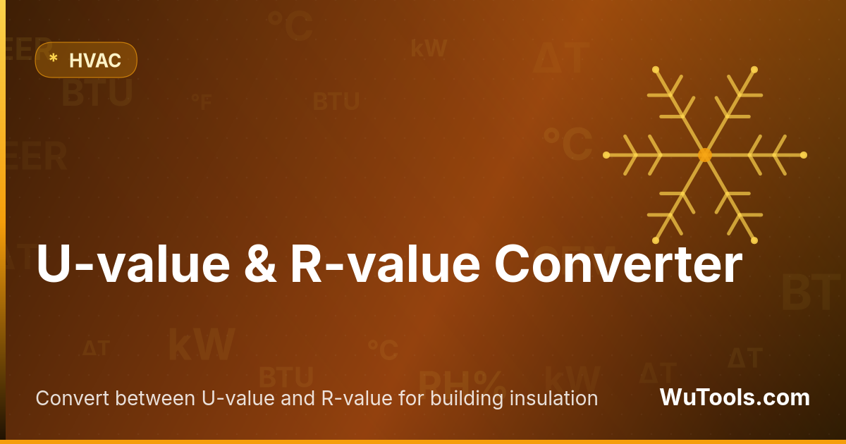 Conversor de Valor-U e Valor-R — Converta entre valor-U e valor-R para isolamento de edifícios. Calcule resistência térmica total para conjuntos de múlti