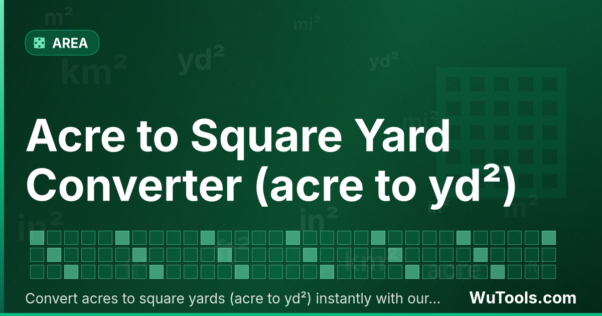 Convertisseur de Acre vers Yard Carré — Convertir acres vers yards carrés gratuitement. 1 acre = 4840 yd². Convertisseur précis avec formule, exemples et table