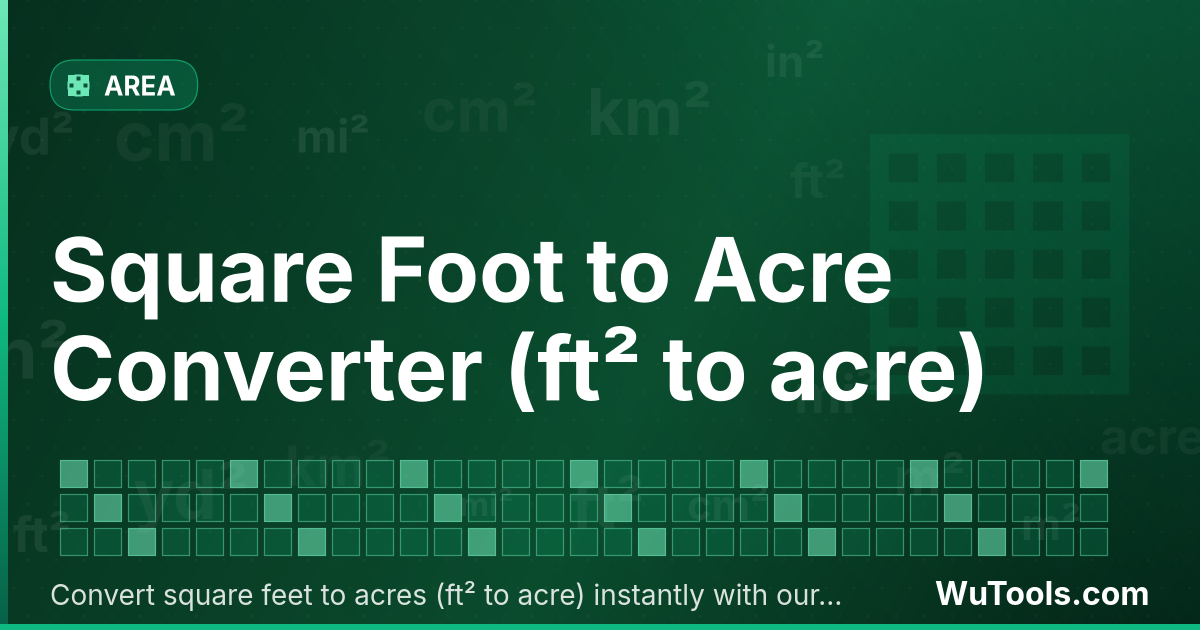 Convertisseur de Pied Carré vers Acre — Convertir pieds carrés vers acres gratuitement. 1 ft² = 0.00002296 acre. Convertisseur précis avec formule, exemples et