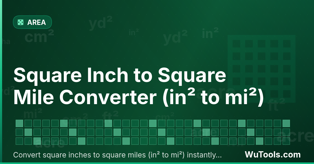 Conversor de Polegada Quadrada para Milha Quadrada — Converta polegadas quadradas para milhas quadradas grátis. 1 in² = 0 mi². Conversor preciso com fórmula, exemplos e tabe