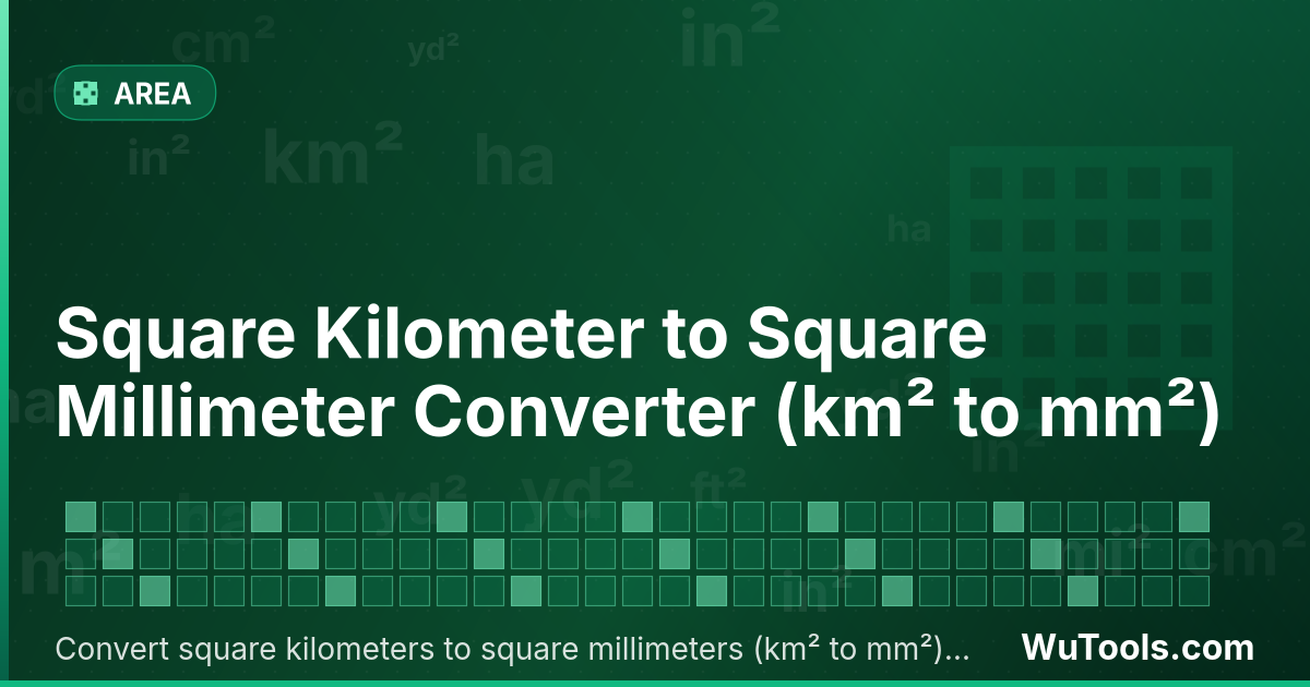 Conversor de Quilômetro Quadrado para Milímetro Quadrado — Converta quilômetros quadrados para milímetros quadrados grátis. 1 km² = 1,000,000,000,000 mm². Conversor preciso com fó