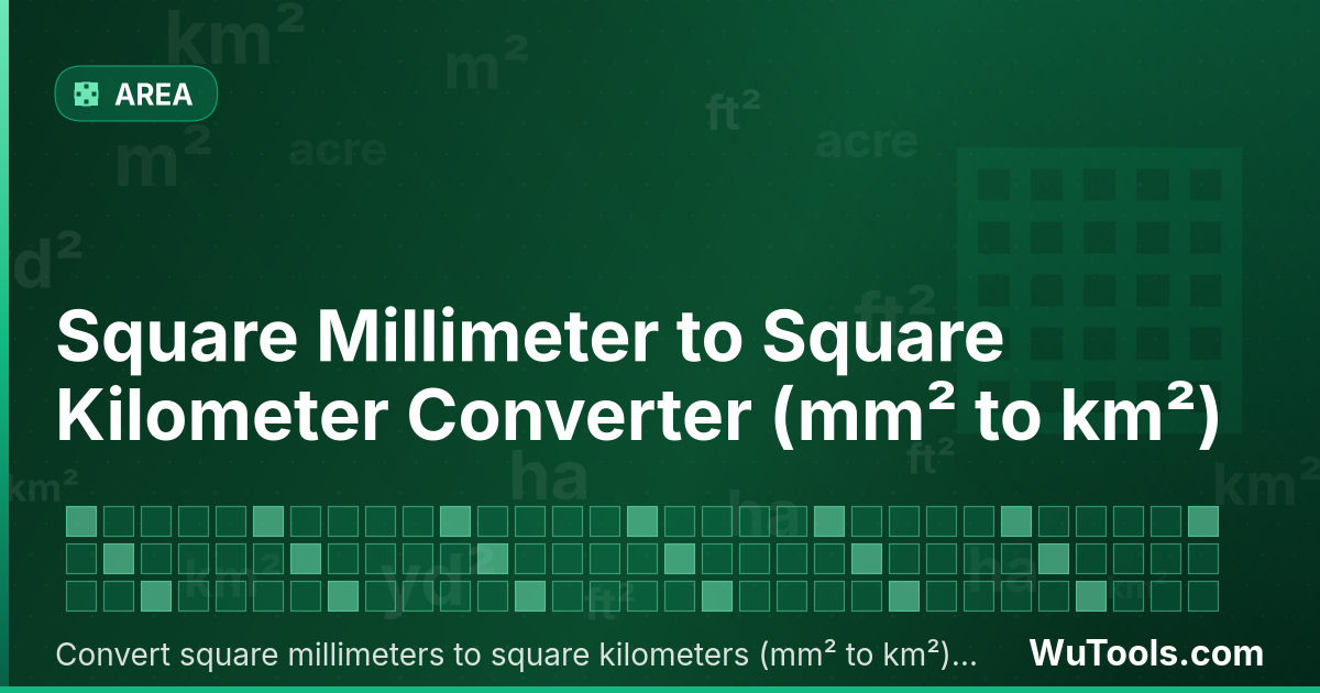 Conversor de Milímetro Quadrado para Quilômetro Quadrado — Converta milímetros quadrados para quilômetros quadrados grátis. 1 mm² = 0 km². Conversor preciso com fórmula, exemplos