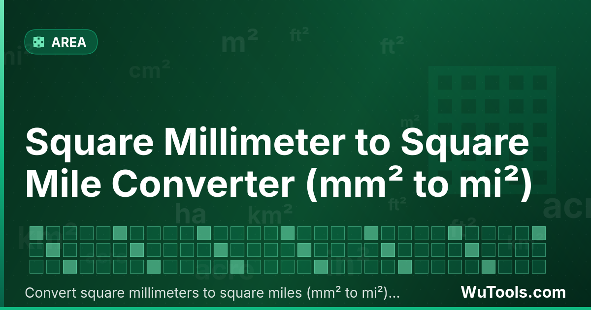 Convertisseur de Millimètre Carré vers Mile Carré — Convertir millimètres carrés vers miles carrés gratuitement. 1 mm² = 0 mi². Convertisseur précis avec formule, exemples
