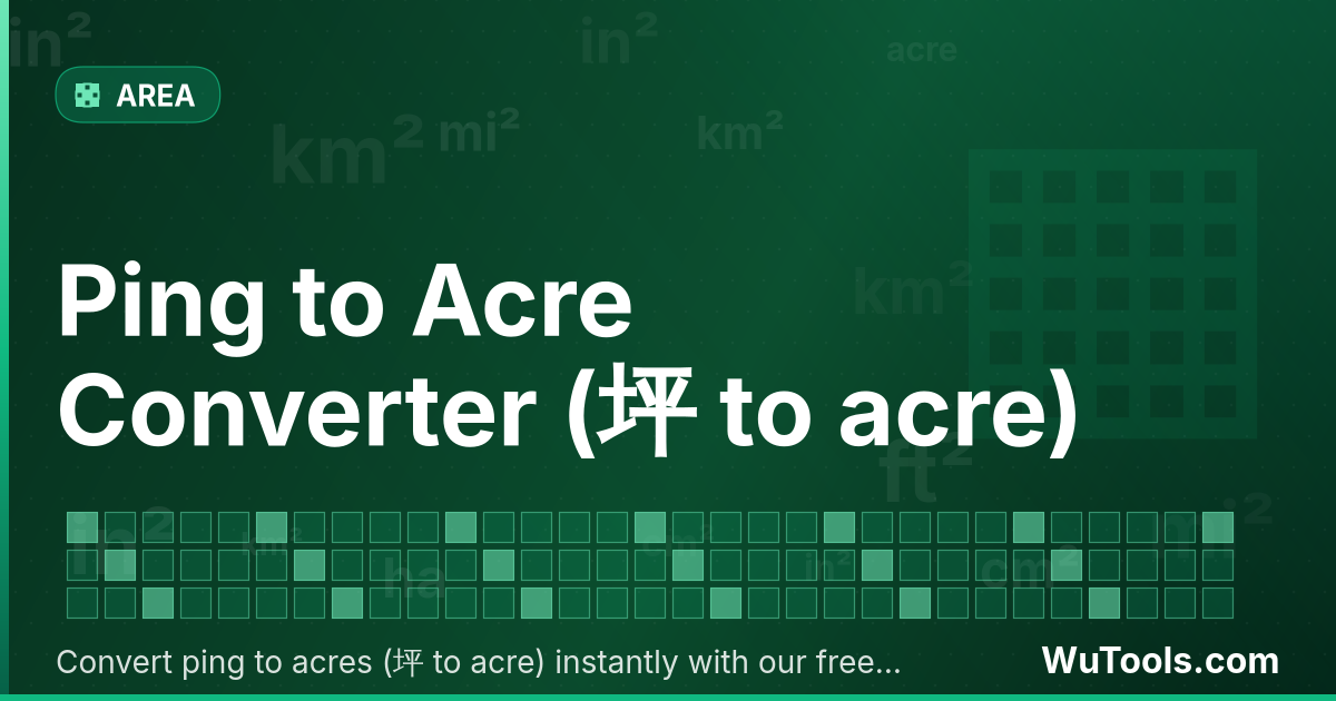 Convertisseur de Ping vers Acre — Convertissez ping (坪) en acres instantanément. 1 ping = 0,000817 acre (1224,17 ping = 1 acre). Calculatrice 坪 → acre pou