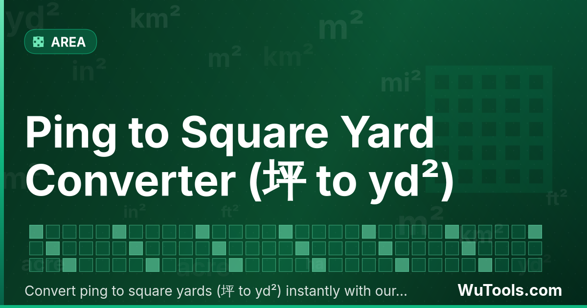 Conversor de Ping para Jarda Quadrada — Converta ping para jardas quadradas grátis. 1 坪 = 3.95369194 yd². Conversor preciso com fórmula, exemplos e tabela de co