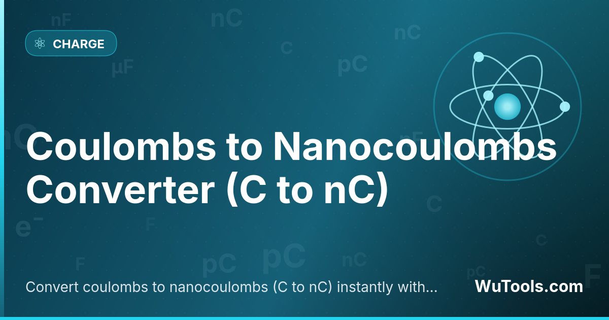 Convertisseur Coulombs en Nanocoulombs — Convertissez les coulombs en nanocoulombs (C en nC) instantanément avec notre convertisseur en ligne gratuit. Résultats