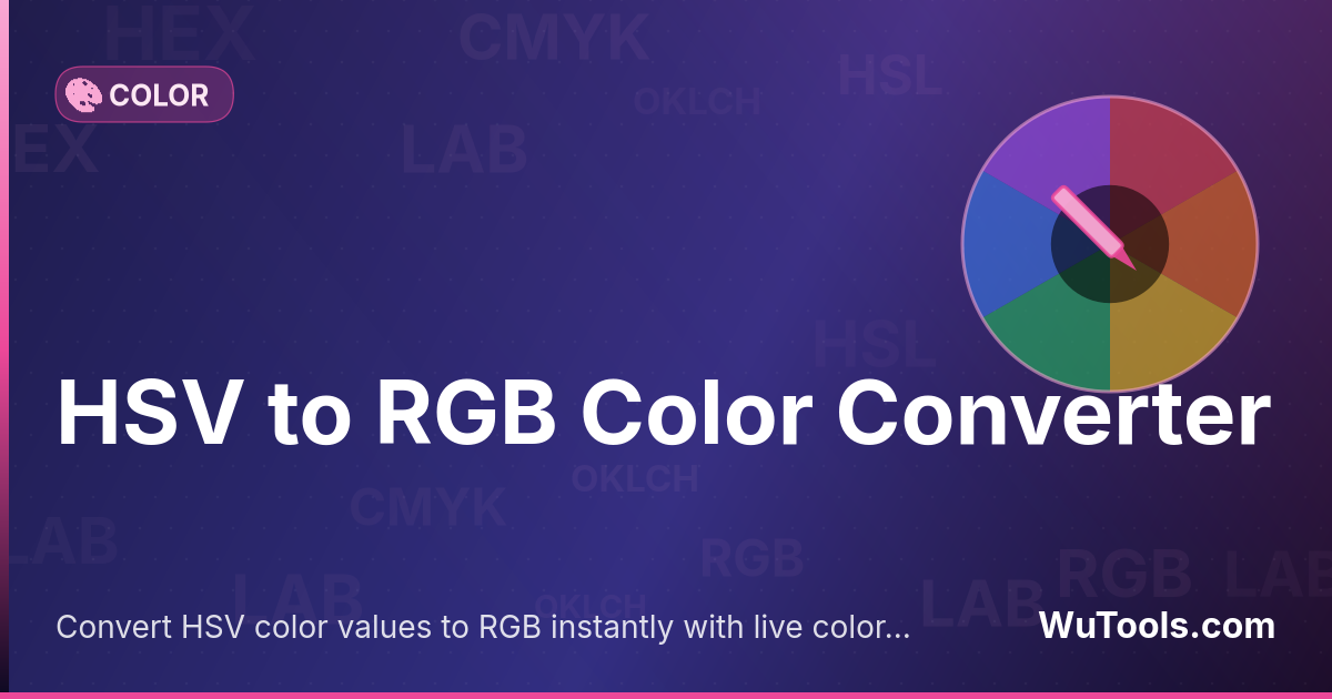 HSV to RGB Converter — Convert HSV color values to RGB instantly with live color preview. Free online HSV to RGB converter tool for design, Pho