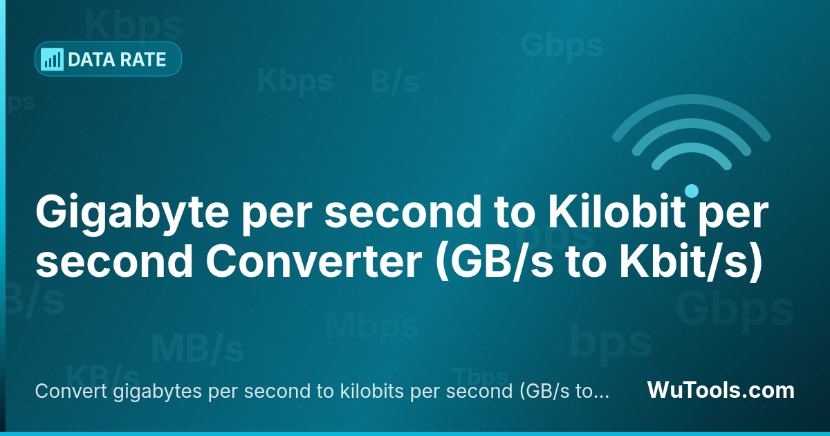 Conversor de Gigabyte por segundo para Kilobit por segundo — Converta gigabytes por segundo para kilobits por segundo grátis. 1 GB/s = 8,000,000 Kbit/s. Conversor preciso com fórmul