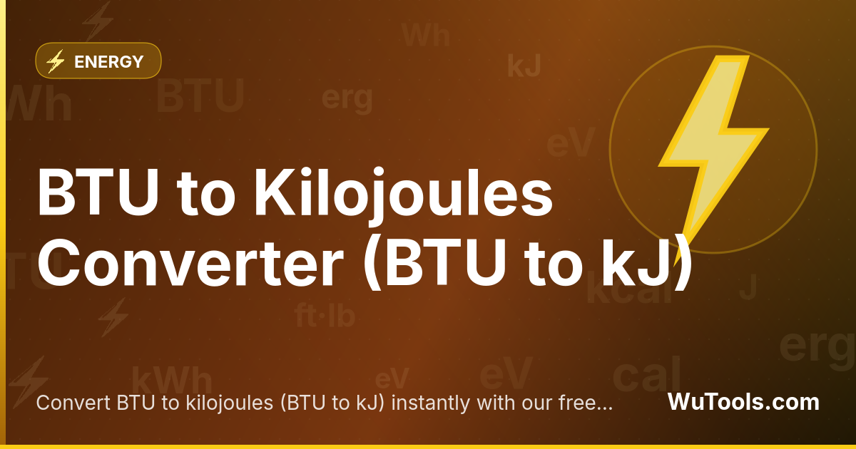 Convertisseur BTU en Kilojoules — Convertissez des BTU en Kilojoules (BTU en kJ) instantanément avec notre convertisseur en ligne gratuit. Formule 1 BTU =