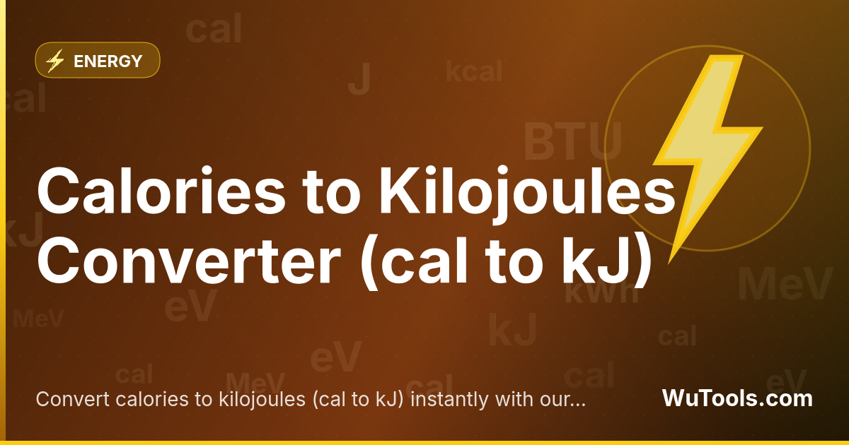 Conversor de Calorias para Quilojoules — Converta calorias para quilojoules (cal para kJ) instantaneamente com nosso conversor online gratuito. Resultados precis