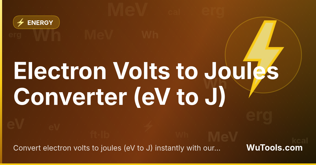 Conversor de Elétron-Volts para Joules — Converta elétron-volts para joules (eV para J) instantaneamente com nosso conversor online gratuito. Resultados precisos