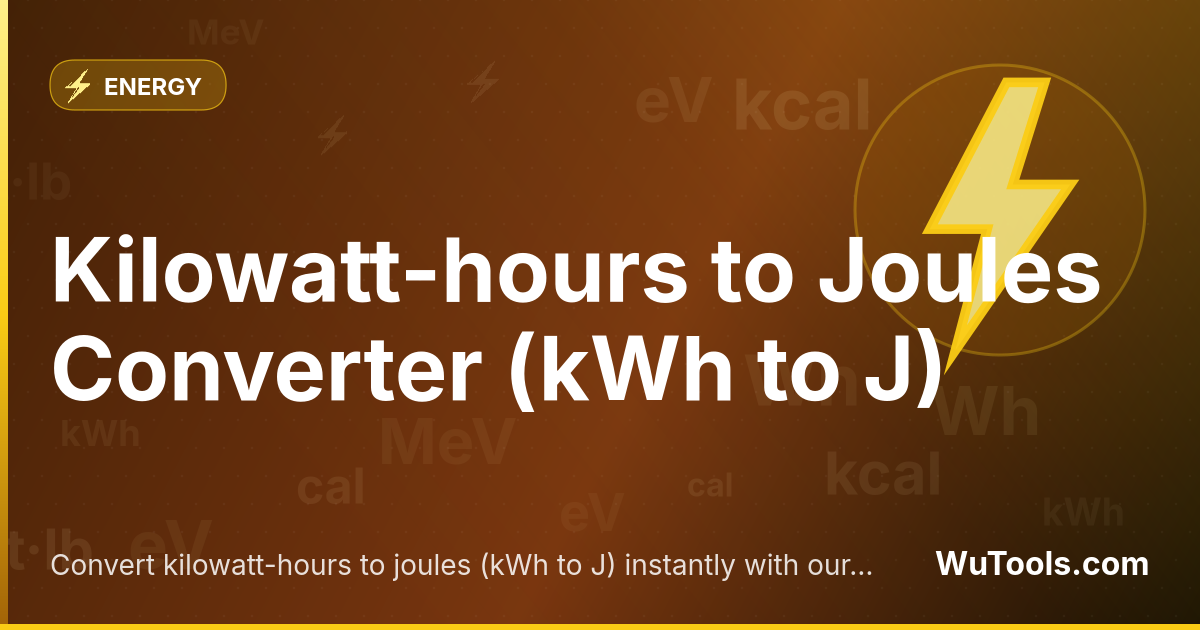 Conversor de Quilowatt-hora para Joules — Converta quilowatt-hora para joules (kWh para J) instantaneamente com nosso conversor online gratuito. Resultados precis