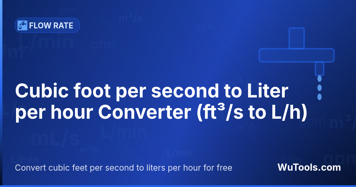 Convertisseur Pied cube par seconde vers Litre par heure — Convertir pieds cubes par seconde vers litres par heure gratuitement. 1 ft³/s = 101940.64773119992 L/h. Convertisseur pr