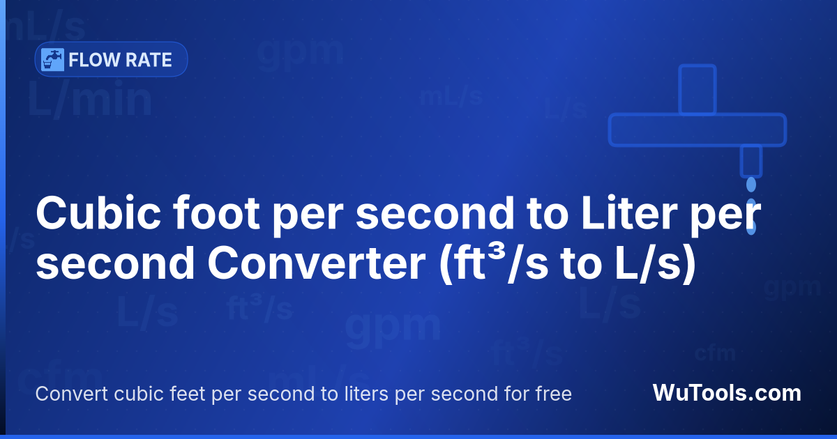 Conversor de Pé cúbico por segundo para Litro por segundo — Converta pés cúbicos por segundo para litros por segundo grátis. 1 ft³/s = 28.316846592 L/s. Conversor preciso com fórmu