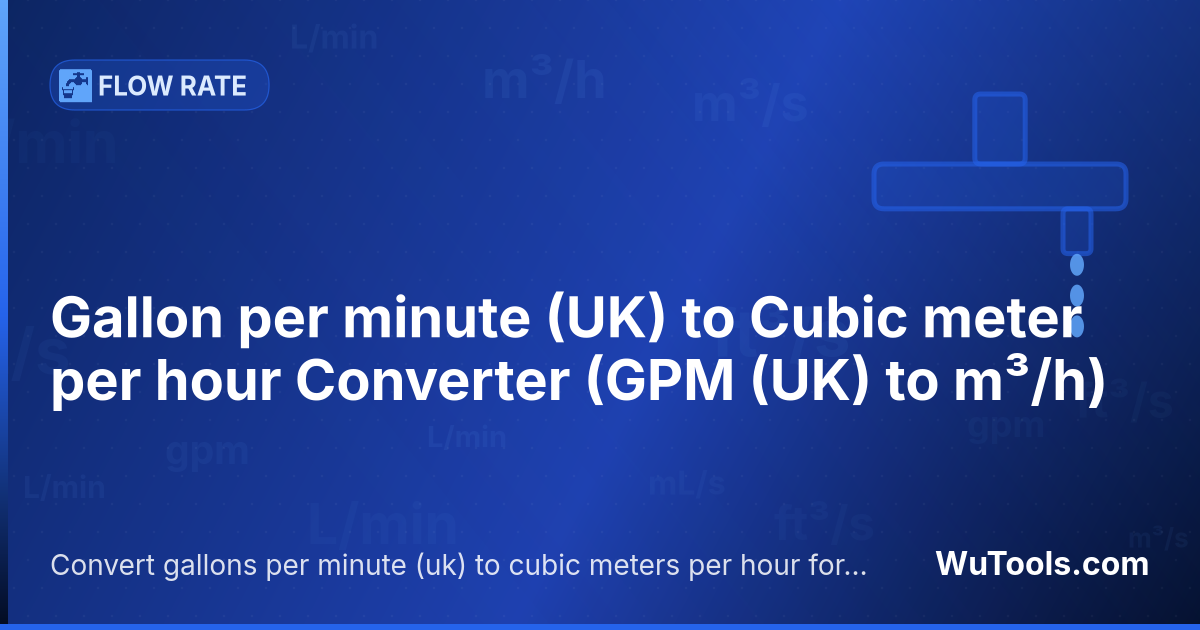 Convertisseur Gallon par minute (UK) vers Mètre cube par heure — Convertir gallons par minute (uk) vers mètres cubes par heure gratuitement. 1 GPM (UK) = 0.2727654 m³/h. Convertisseur p