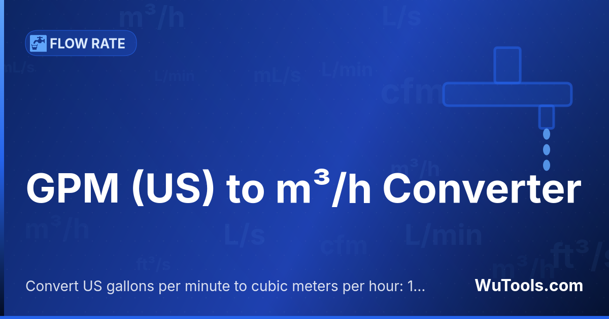 Chuyển đổi Gallon trên phút (Mỹ) sang Mét khối trên giờ — Chuyển đổi gallon trên phút (mỹ) sang mét khối trên giờ miễn phí. 1 GPM (US) = 0,22712470704 m³/h. Công cụ chuyển đổi ch