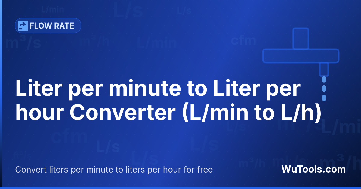 Conversor de Litro por minuto para Litro por hora — Converta litros por minuto para litros por hora grátis. 1 L/min = 60 L/h. Conversor preciso com fórmula, exemplos e tabe