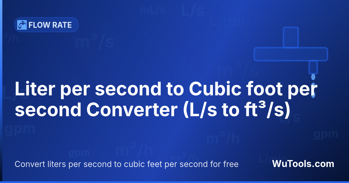 Convertisseur Litre par seconde vers Pied cube par seconde — Convertir litres par seconde vers pieds cubes par seconde gratuitement. 1 L/s = 0.035314666721 ft³/s. Convertisseur préc