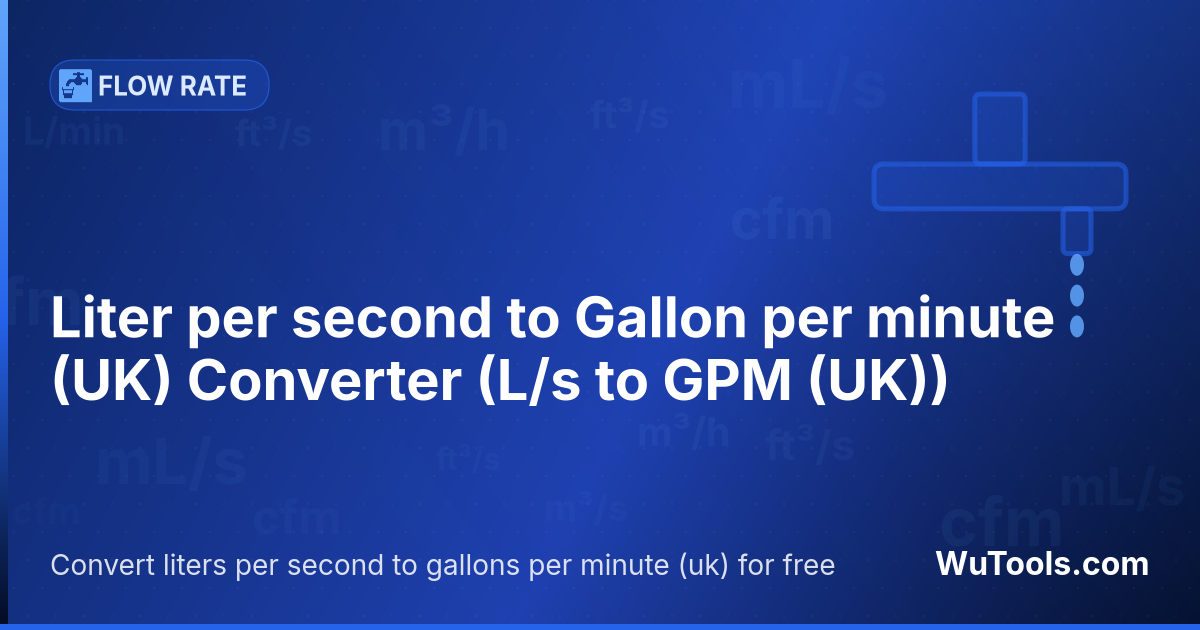 Conversor de Litro por segundo para Galão por minuto (UK) — Converta litros por segundo para galões por minuto (uk) grátis. 1 L/s = 13.198154897945 GPM (UK). Conversor preciso com