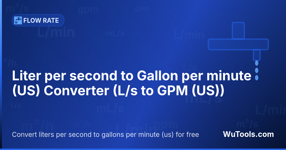 Chuyển đổi Lít trên giây sang Gallon trên phút (Mỹ) — Chuyển đổi lít trên giây sang gallon trên phút (mỹ) miễn phí. 1 L/s = 15,850323141489 GPM (US). Công cụ chuyển đổi chính