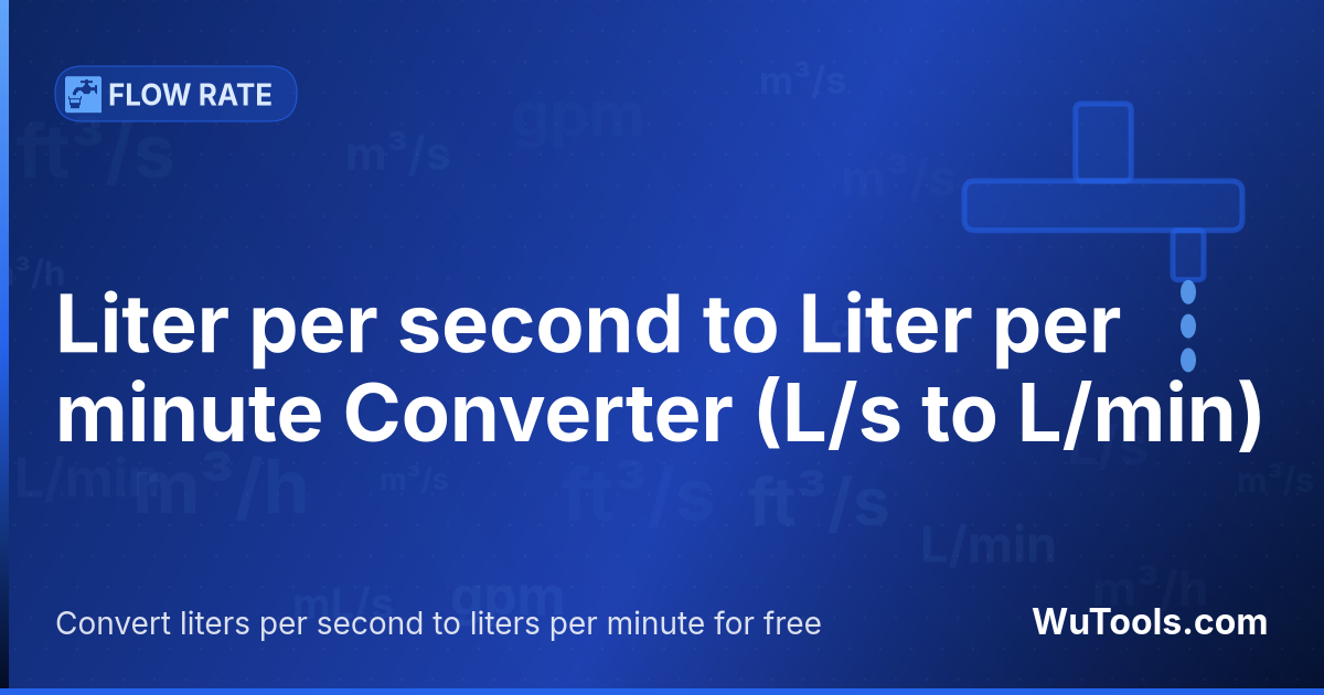 Conversor de Litro por segundo para Litro por minuto — Converta litros por segundo para litros por minuto grátis. 1 L/s = 60 L/min. Conversor preciso com fórmula, exemplos e t