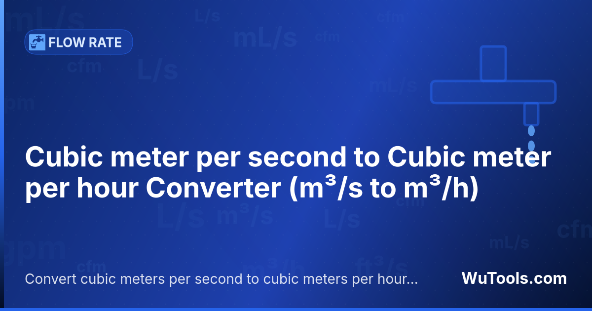 Cubic meter per second to Cubic meter per hour Converter — Convert cubic meters per second to cubic meters per hour for free. 1 m³/s = 3599.999999999997 m³/h. Accurate converter w