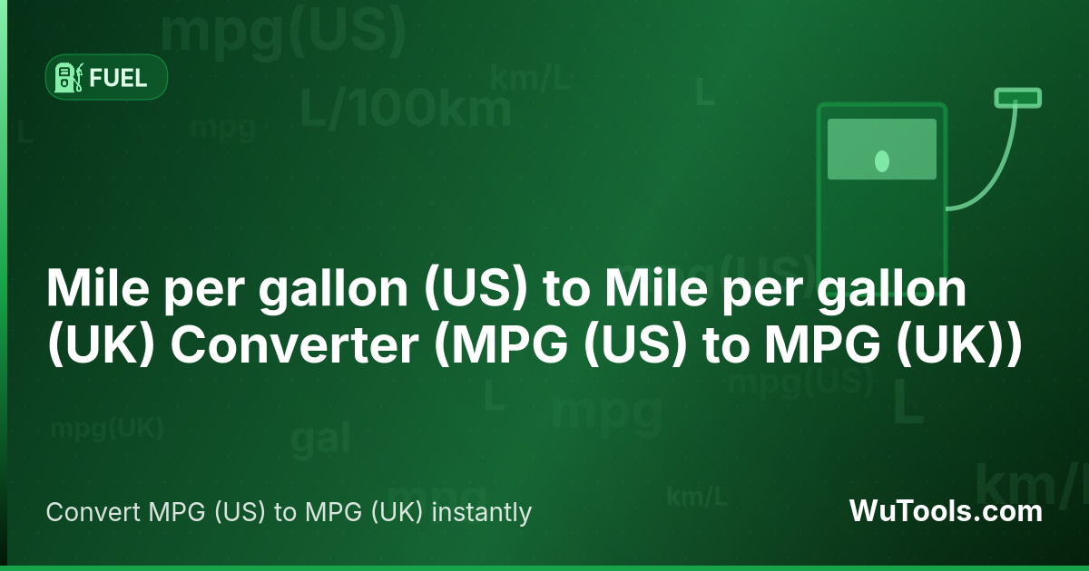 Conversor de Milha por galão (US) para Milha por galão (UK) — Converta milhas por galão EUA em milhas por galão RU instantaneamente. 1 MPG EUA = 1,20095 MPG RU pois o galão imperial