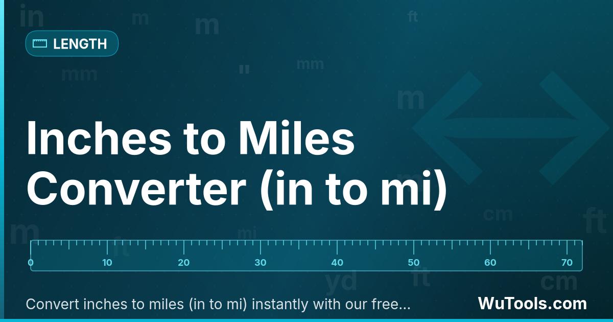 Inches to Miles Converter — Convert inches to miles (in to mi) instantly with our free online converter. Perfect for long-distance calculations, nav