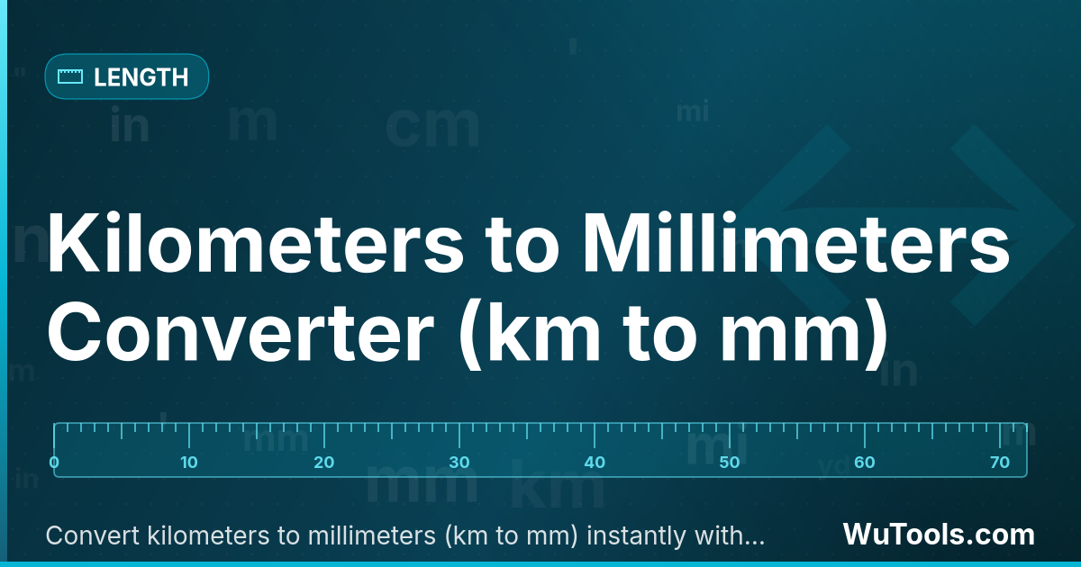 Conversor de Quilômetros para Milímetros — Converta quilômetros para milímetros (km para mm) instantaneamente com nosso conversor online gratuito. Conversão métric