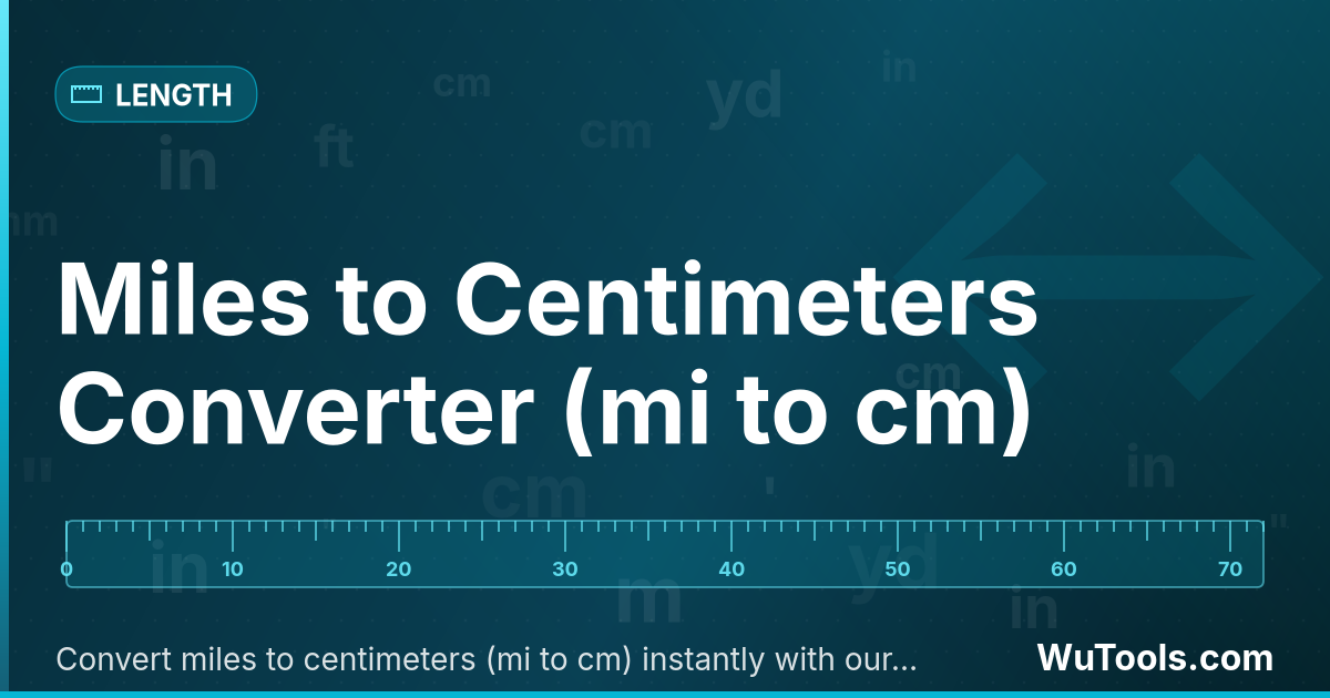 Công Cụ Chuyển Đổi Dặm sang Centimet — Chuyển đổi dặm sang centimet (mi sang cm) nhanh chóng với công cụ trực tuyến miễn phí. Công cụ chuyển đổi chính xác từ h