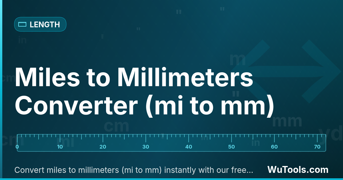 Conversor de Milhas para Milímetros — Converta milhas para milímetros (mi para mm) instantaneamente com nosso conversor online gratuito. Ferramenta precisa de
