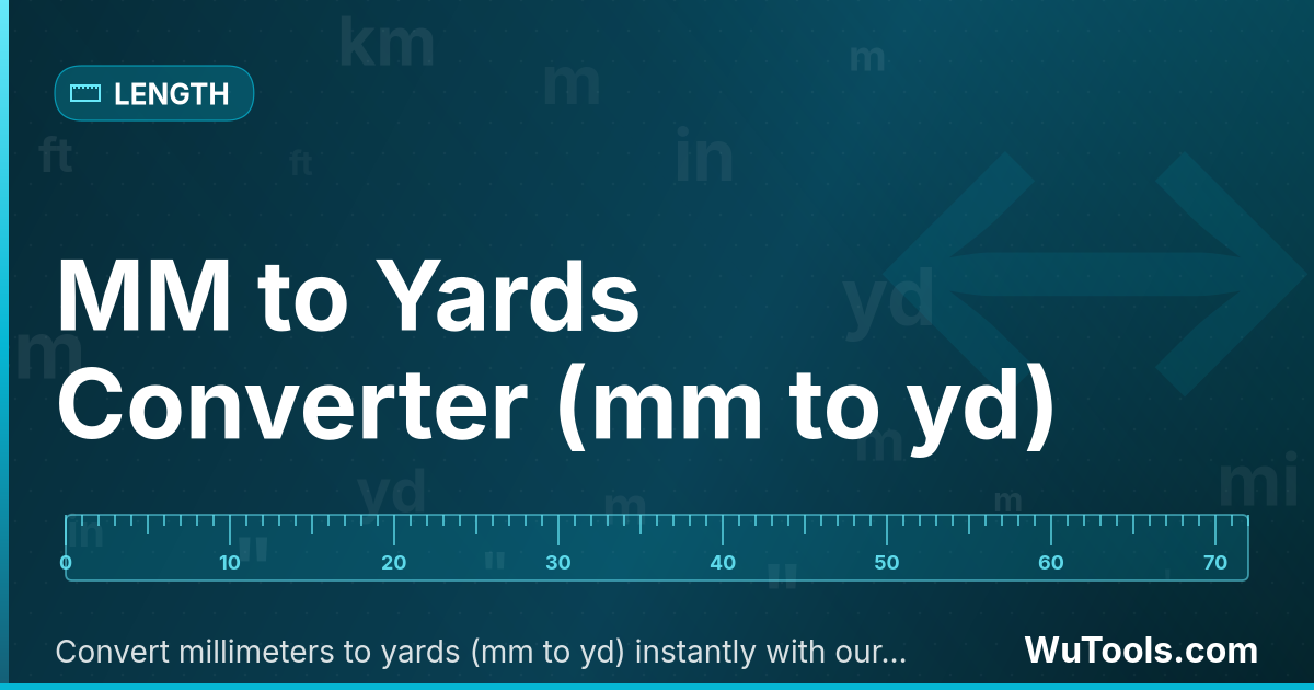 Chuyển đổi Milimét sang Yard (thước Anh) — Chuyển đổi milimét sang yard (mm sang yd) ngay lập tức với công cụ trực tuyến miễn phí. Kết quả chuyển đổi chính xác từ