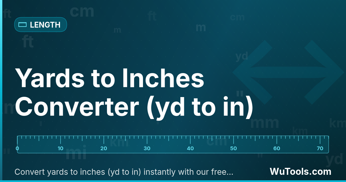 Chuyển đổi Yard (thước Anh) sang Inch — Chuyển đổi yard sang inch (yd sang in) với hệ số NIST chính xác 1 yd = 36 in. Công cụ miễn phí với công thức, trường hợp