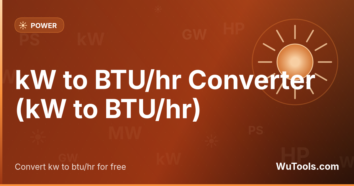 Conversor de kW para BTU/hr — Converta kW para BTU/hr (kW para BTU/hr) instantaneamente com nosso conversor online gratuito. Resultados precisos com p