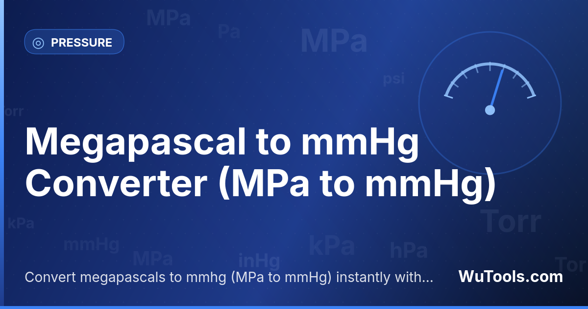 Megapascal para mmHg — Converta megapascais para mmhg grátis. 1 MPa = 7500.61575846 mmHg. Conversor preciso com fórmula, exemplos e tabela de c