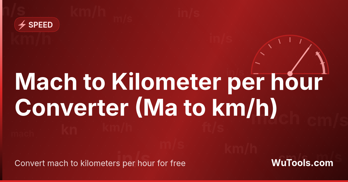Mach to Kilometer per hour Converter — Convert mach to kilometers per hour for free. 1 Ma = 1234.799999999999 km/h. Accurate converter with formula, examples a
