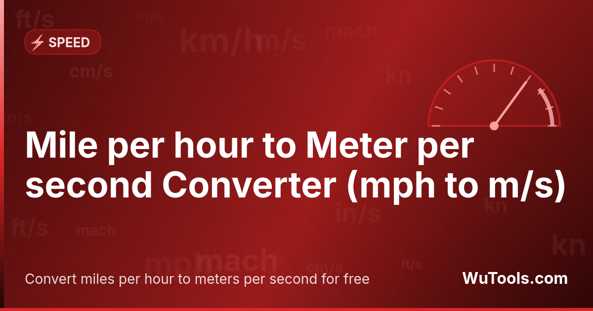 Mile per hour to Meter per second Converter — Convert miles per hour to meters per second for free. 1 mph = 0.44704 m/s. Accurate converter with formula, examples and