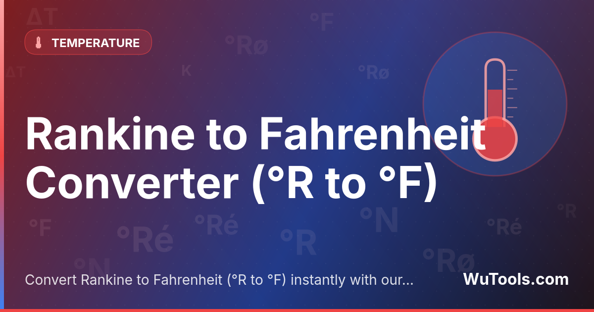 Convertisseur Rankine en Fahrenheit — Convertissez Rankine en Fahrenheit instantanément : °F = °R − 459,67. Calculatrice °R → °F pour thermodynamique d'ingéni