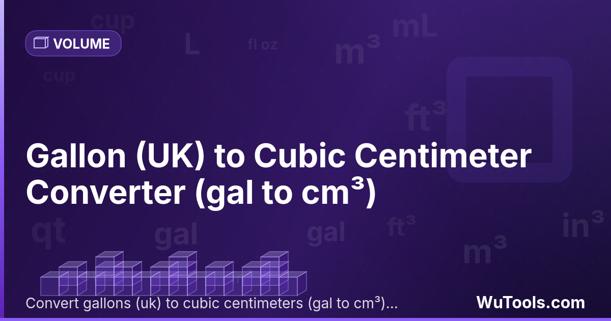 Galão (Reino Unido) para Centímetro Cúbico — Converta galões (reino unido) para centímetros cúbicos grátis. 1 gal = 4546.09 cm³. Conversor preciso com fórmula, exemp