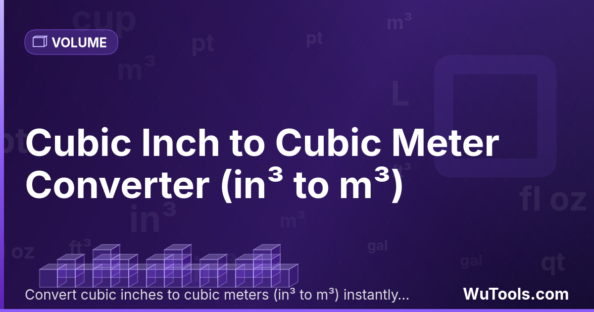 Pouce Cube en Mètre Cube — Convertir pouces cubes vers mètres cubes gratuitement. 1 in³ = 0.00001639 m³. Convertisseur précis avec formule, exemple
