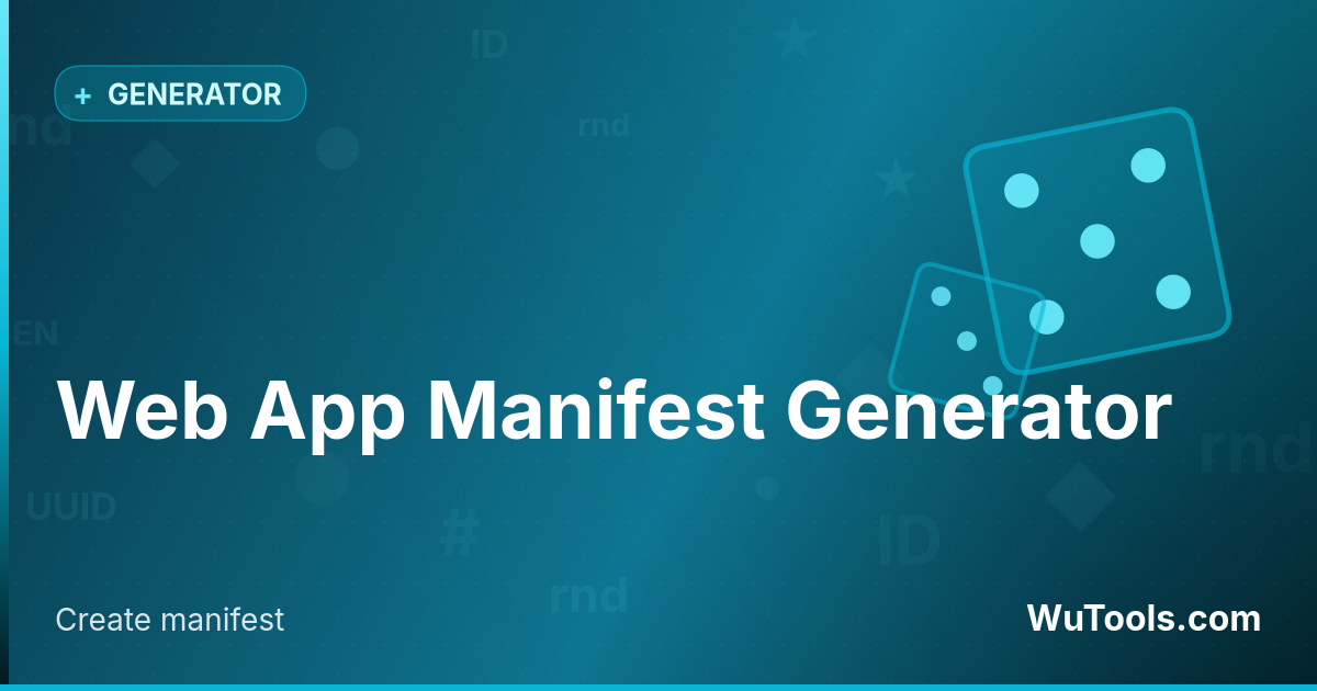 Générateur de manifeste — Créez un Web App Manifest (manifest.json) pour PWA : nom, icônes, couleur de thème, mode d'affichage, orientation et rac