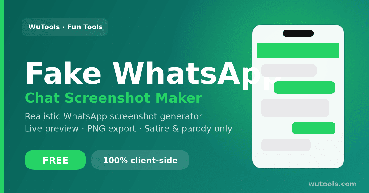 Fake WhatsApp Chat Generator — Create realistic fake WhatsApp chat screenshots. Customize contact, bubbles, blue ticks, online/typing status. Download