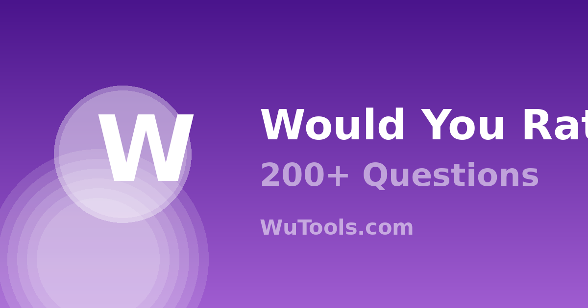 Would You Rather — Free Would You Rather question generator with 200+ silly, deep, gross, ethical and sci-fi prompts. Random questions for