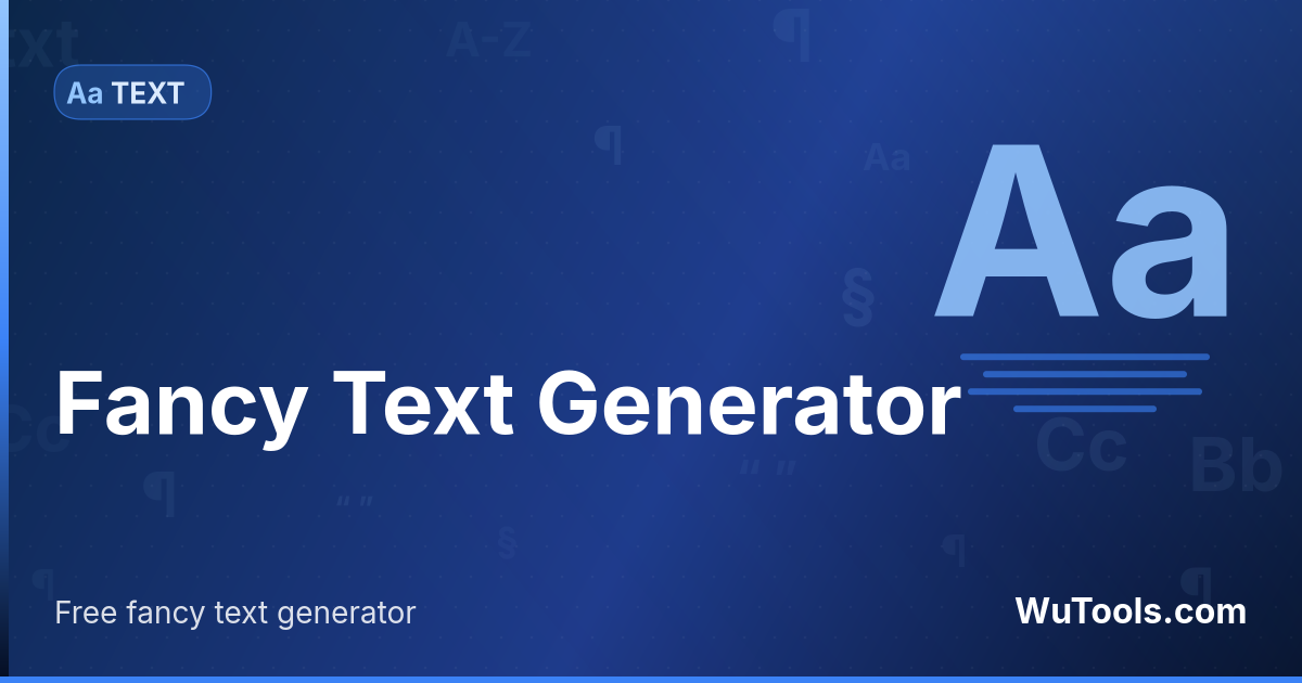 Fancy Text Generator — Free fancy text generator. Convert text to 30+ cool Unicode font styles for Instagram, TikTok, Twitter, Discord bio. Cop