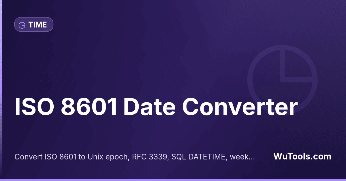 ISO Date Converter — Convert ISO 8601 to Unix epoch, RFC 3339, SQL DATETIME, week date and ordinal date with 4 simultaneous timezones, relati